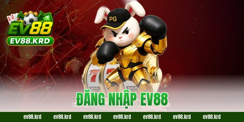 đăng nhập EV88