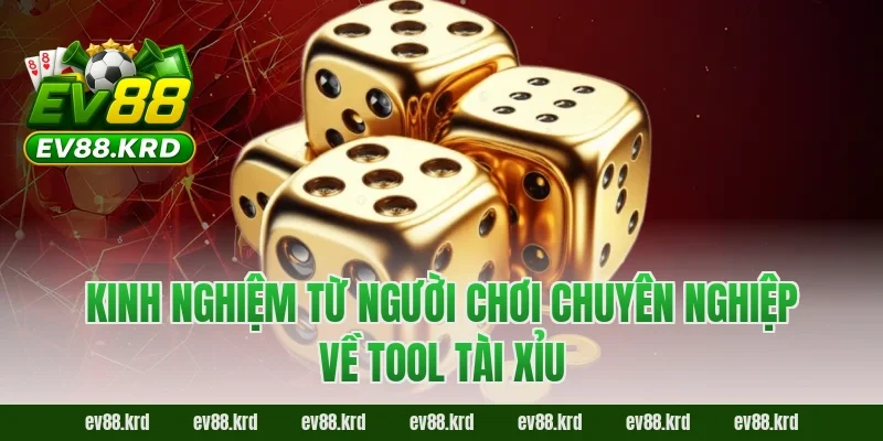 Tool Tài Xỉu “Auto Win” Có Thật Hay Chỉ Là Chiêu Lừa? 7 Kinh nghiệm từ người chơi chuyên nghiệp về tool tài xỉu