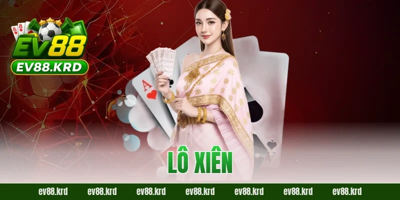Lô xiên – Trải nghiệm cược đa dạng và cơ hội trúng lớn 5 Lô xiên – Trải nghiệm cược đa dạng và cơ hội trúng lớn