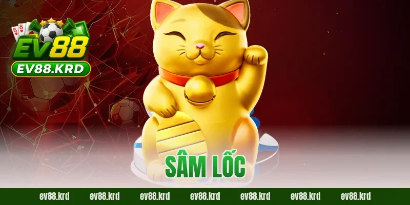 Sâm Lốc – Trò chơi dân gian kịch tính được yêu thích nhất
