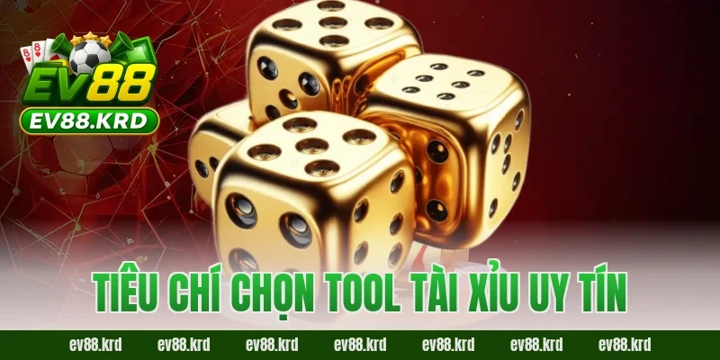 Tool Tài Xỉu “Auto Win” Có Thật Hay Chỉ Là Chiêu Lừa? 4 Tiêu chí chọn tool tài xỉu uy tín